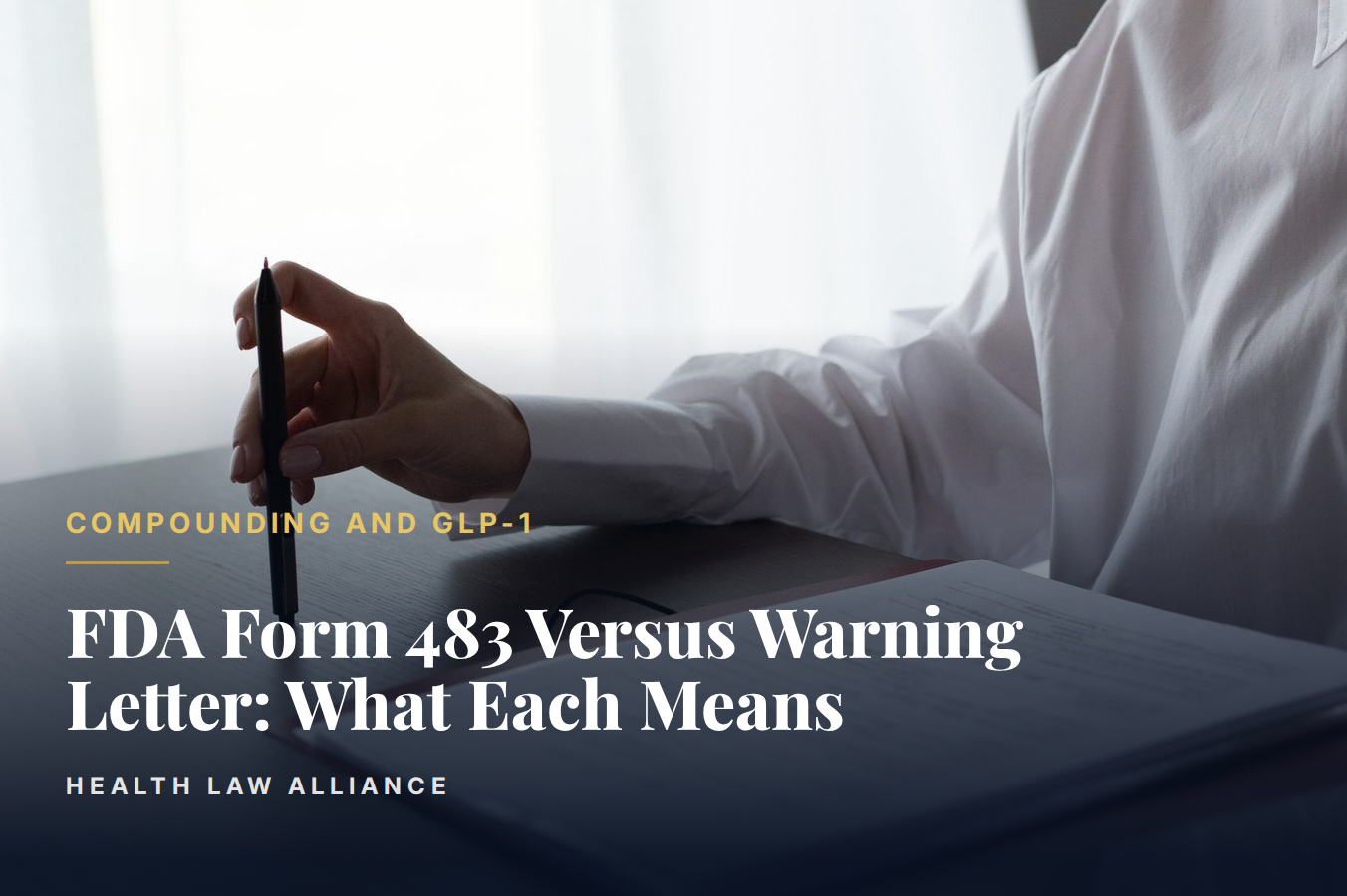 FDA Form 483 Versus Warning Letter: What Each Means