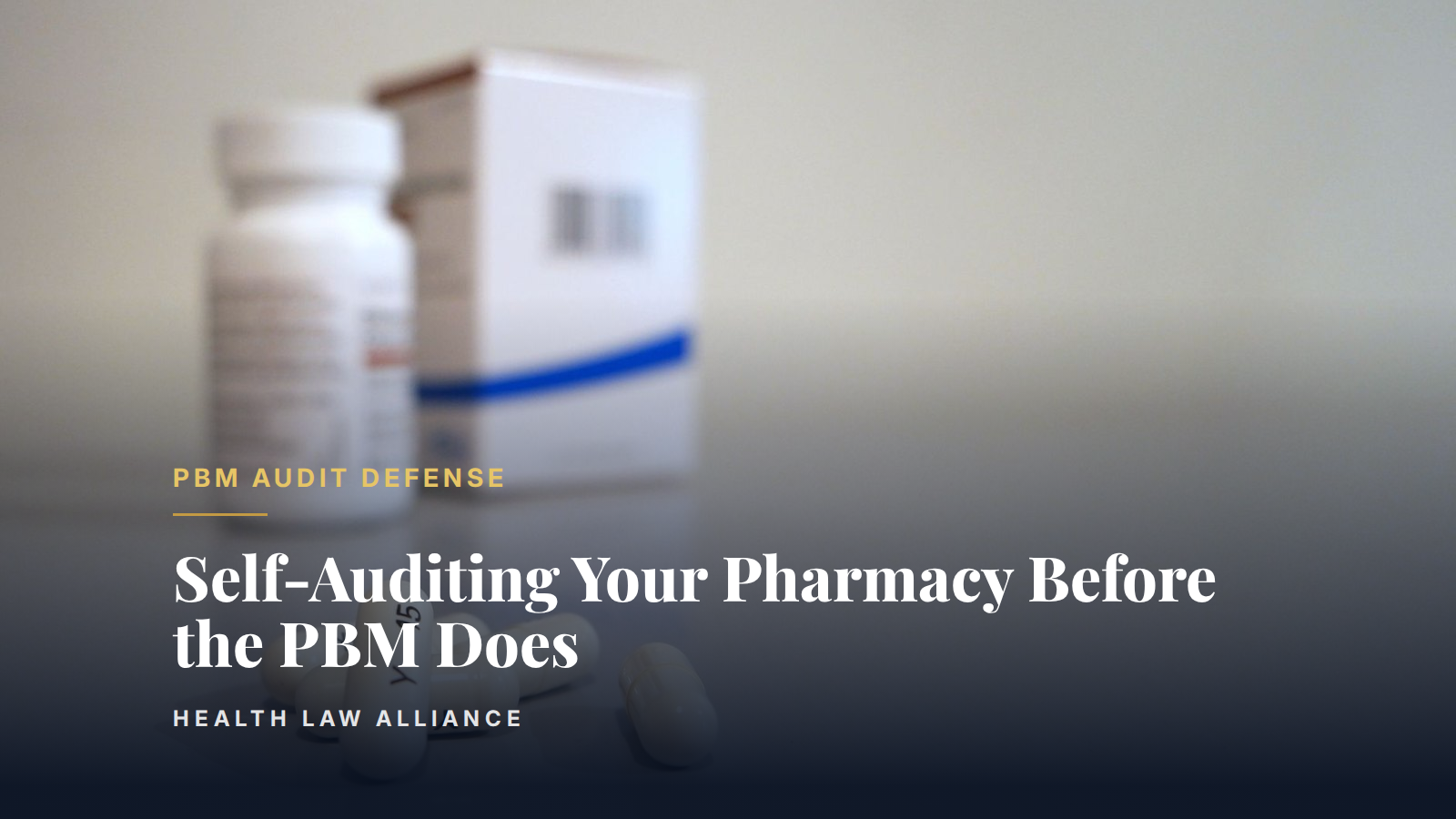 Self-Auditing Your Pharmacy Before the PBM Does