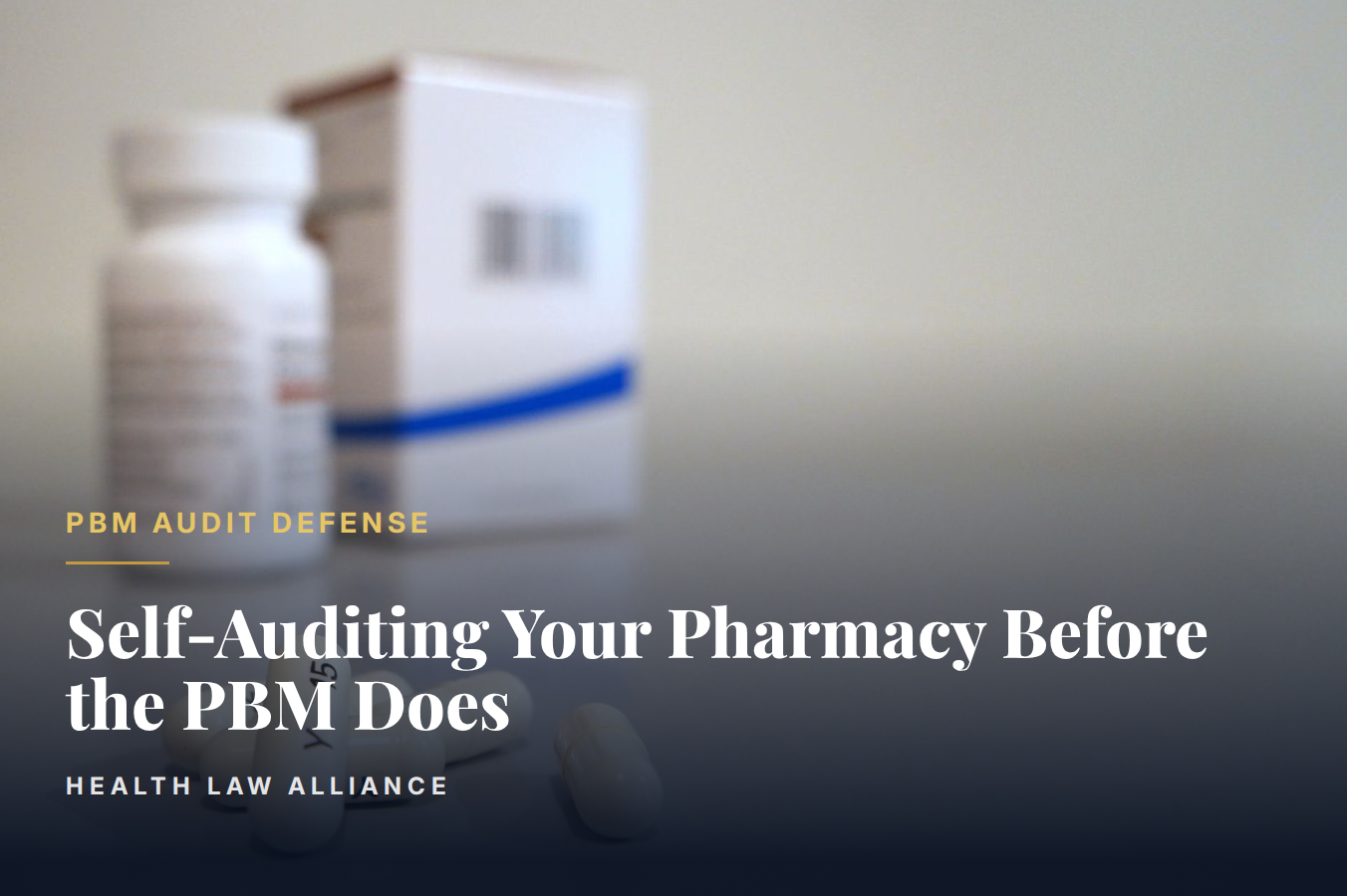 Self-Auditing Your Pharmacy Before the PBM Does