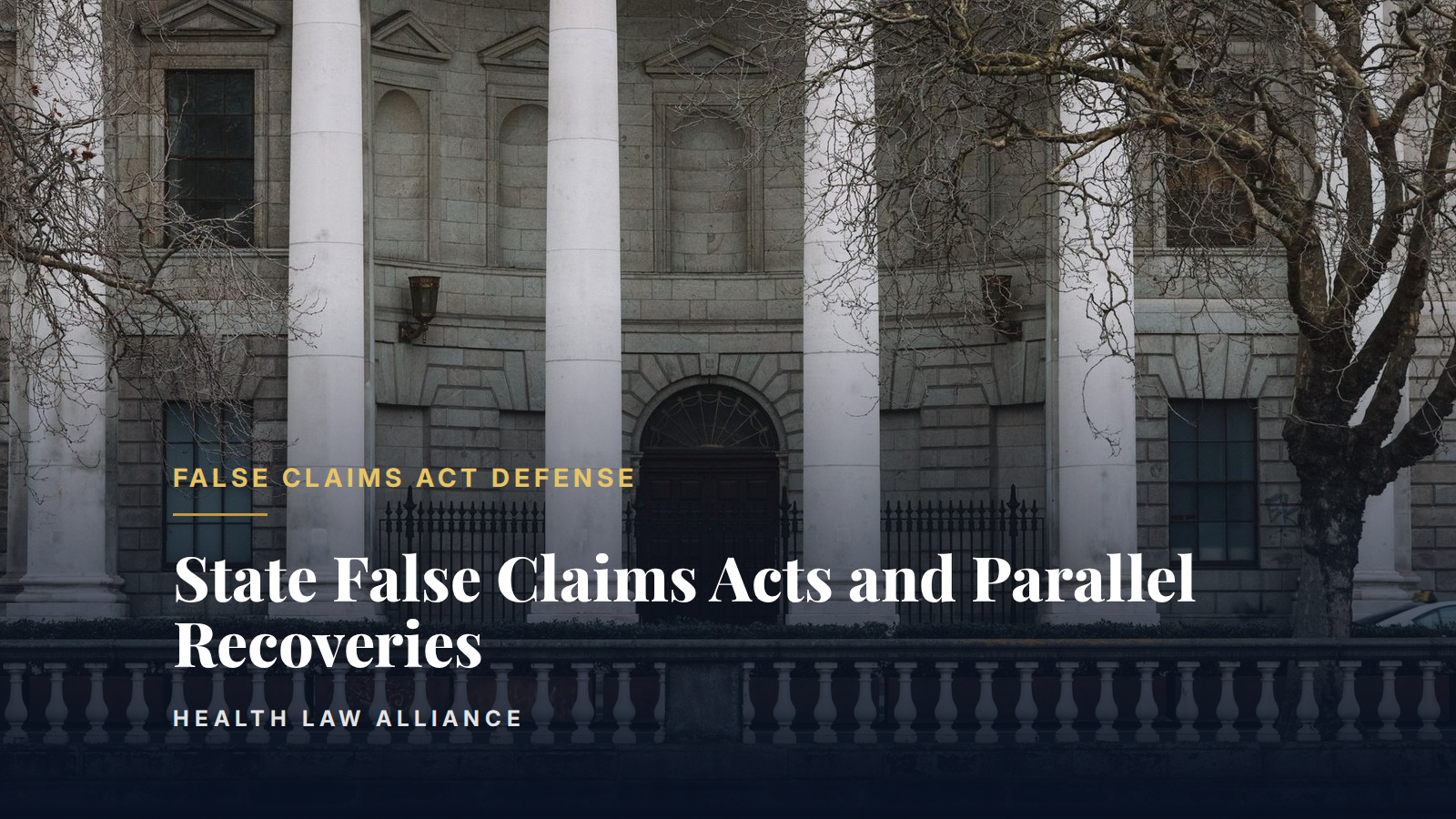 State False Claims Acts and Parallel Recoveries