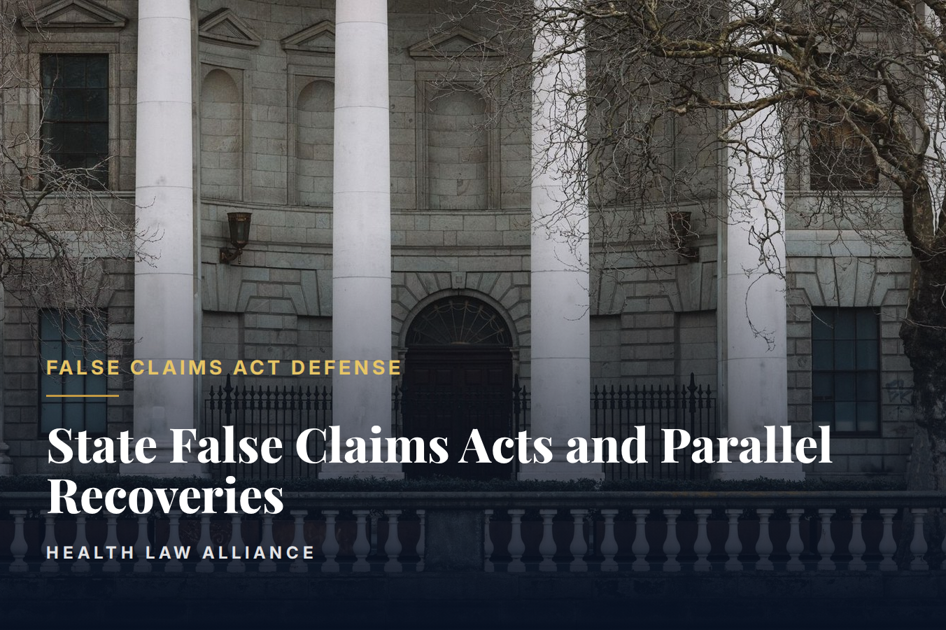 State False Claims Acts and Parallel Recoveries