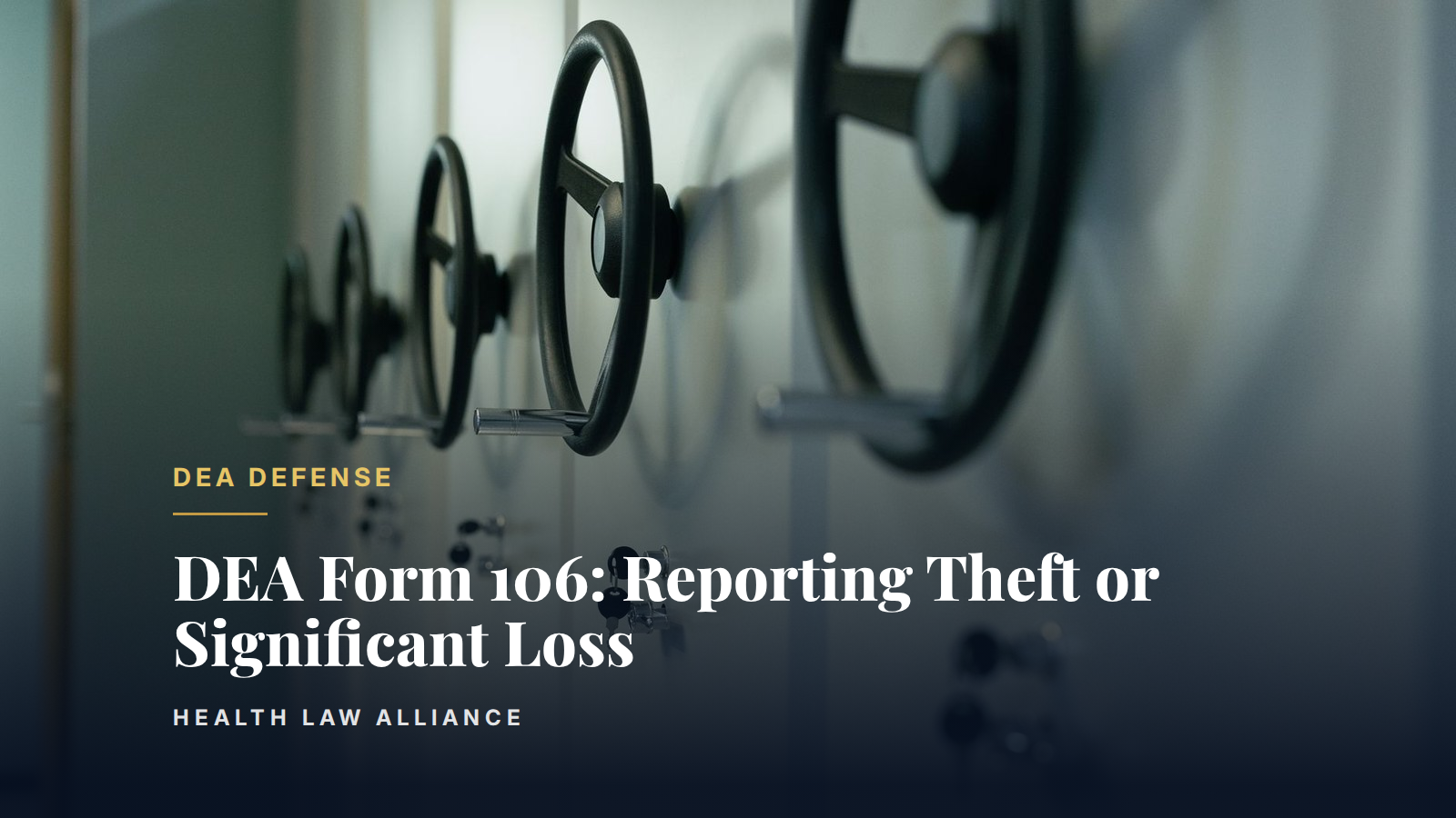 DEA Form 106: Reporting Theft or Significant Loss