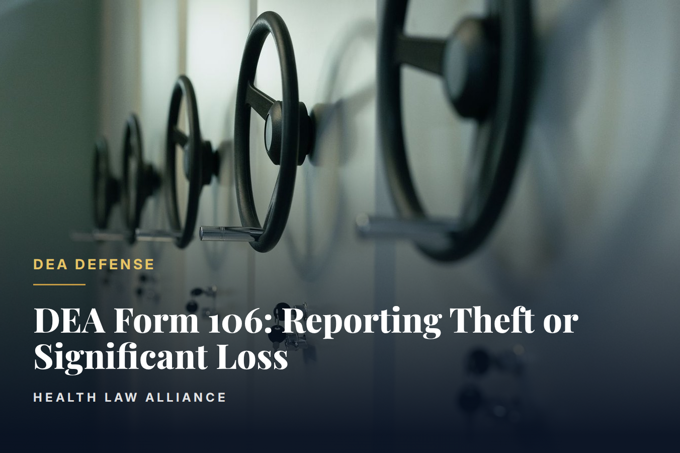 DEA Form 106: Reporting Theft or Significant Loss