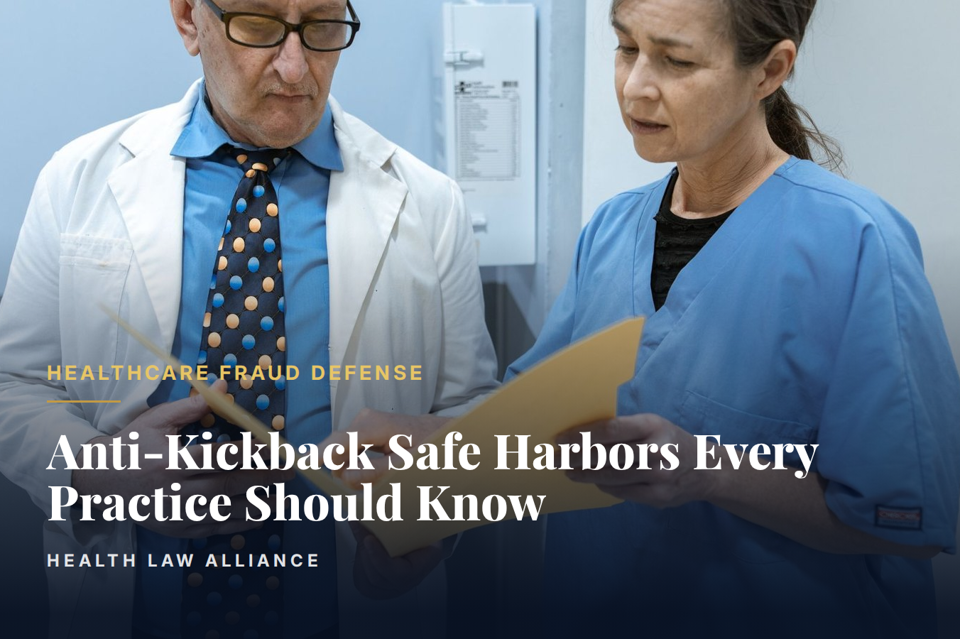 Anti-Kickback Safe Harbors Every Practice Should Know