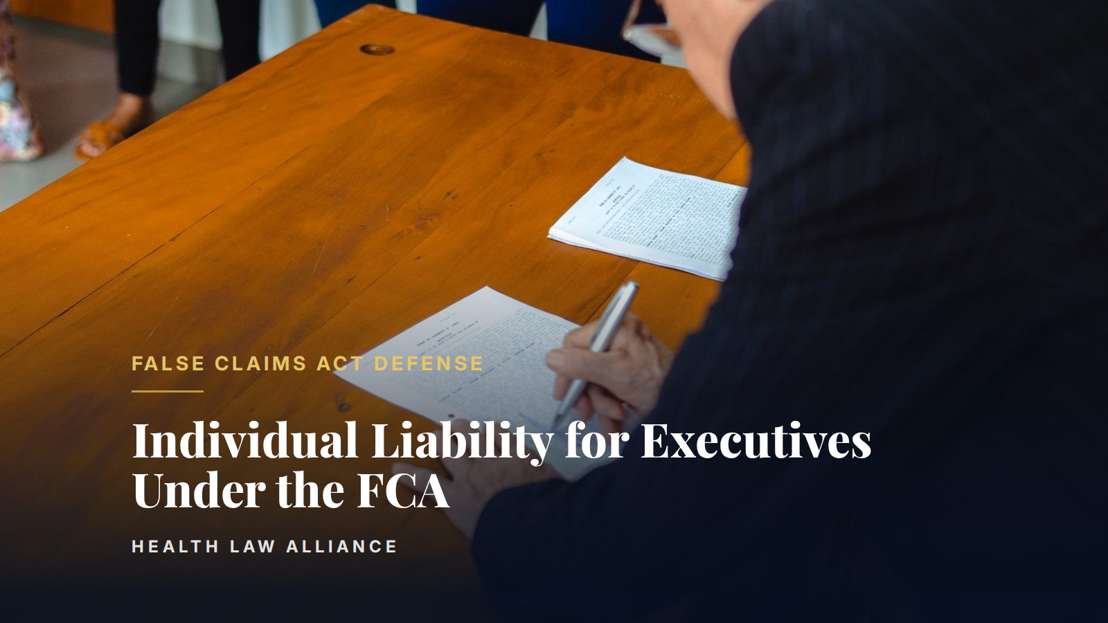 Individual Liability for Executives Under the FCA