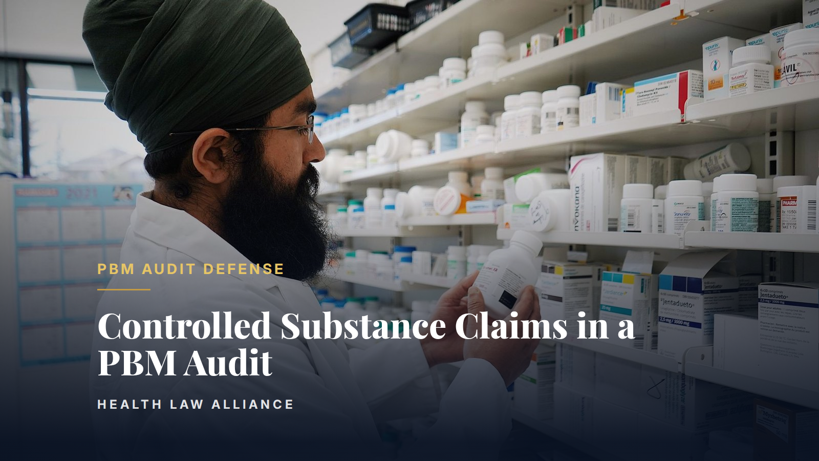 Controlled Substance Claims in a PBM Audit