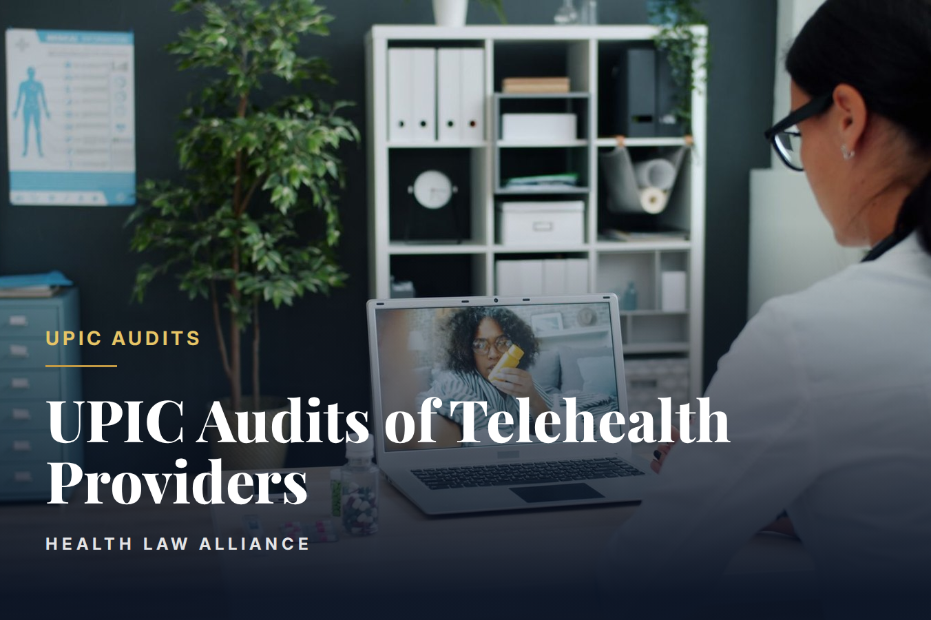 UPIC Audits of Telehealth Providers