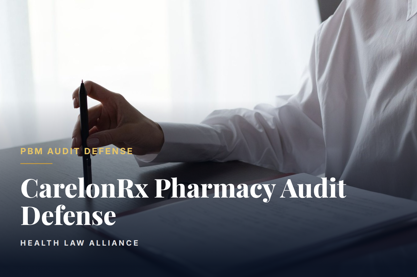 CarelonRx Pharmacy Audit Defense