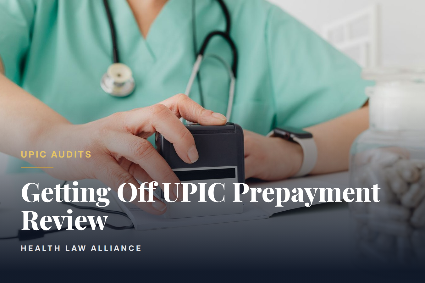 Getting Off UPIC Prepayment Review