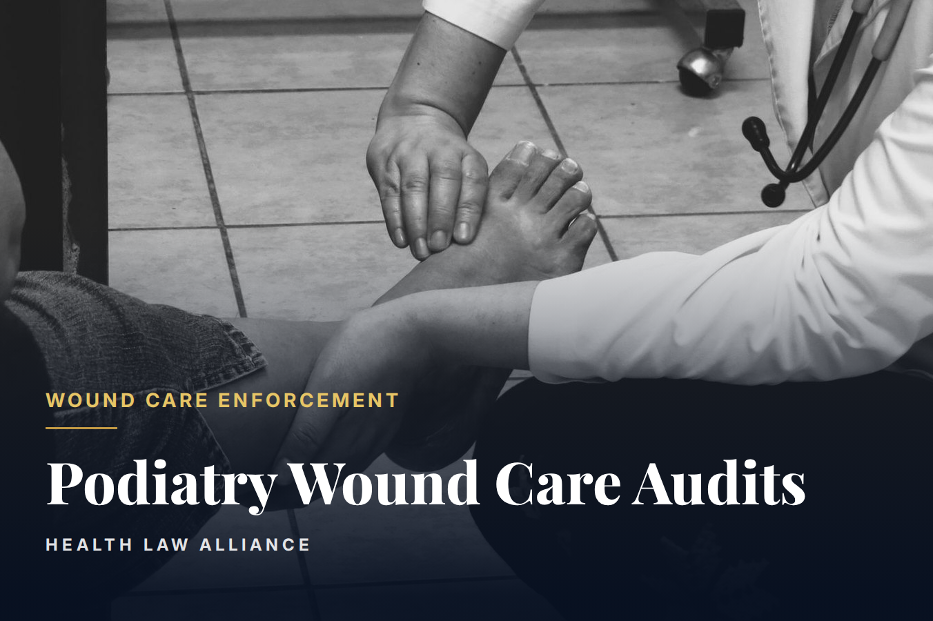 Podiatry Wound Care Audits