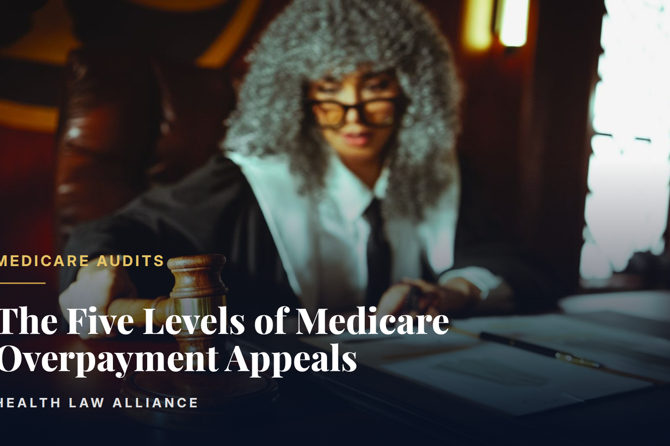 The Five Levels of Medicare Overpayment Appeals