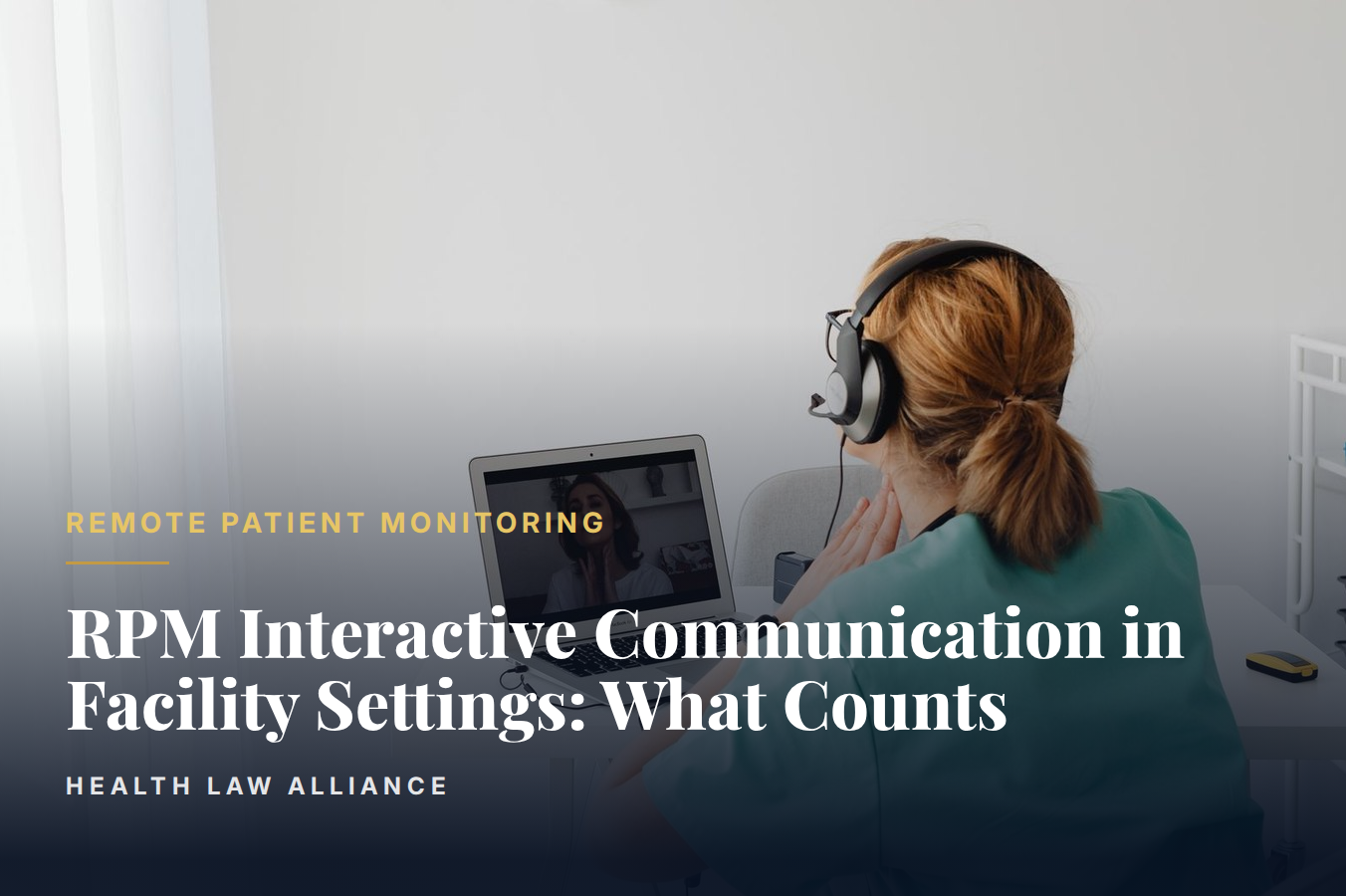 RPM Interactive Communication in Facility Settings: What Counts