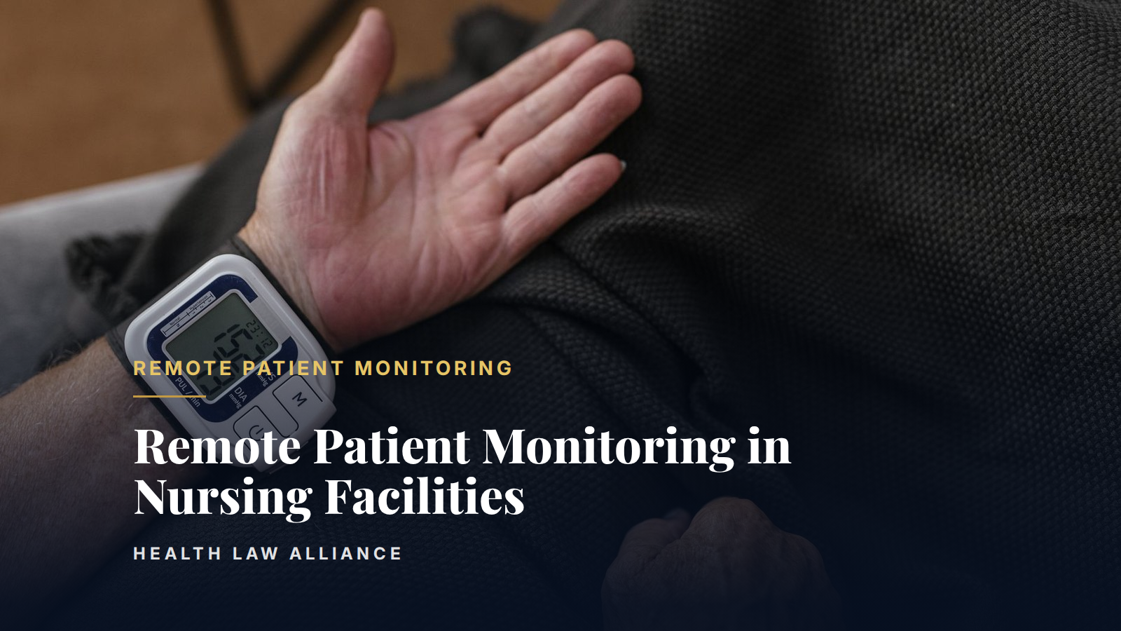 Remote Patient Monitoring in Nursing Facilities