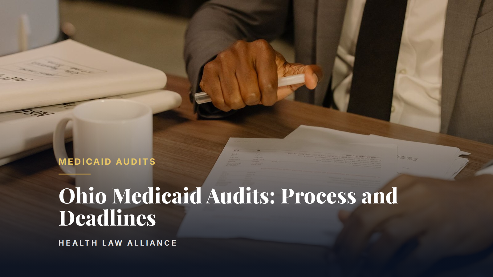 Ohio Medicaid Audits: Process and Deadlines