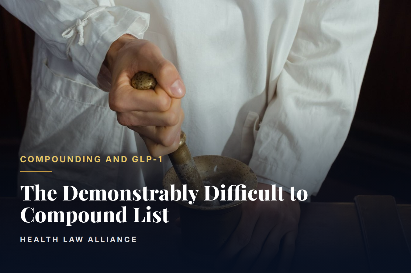 The Demonstrably Difficult to Compound List