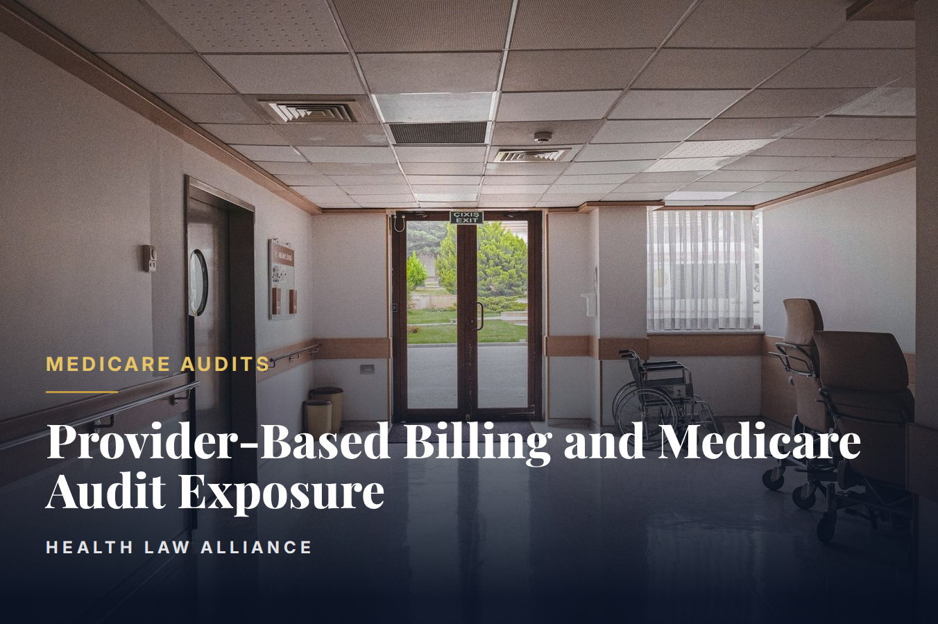 Provider-Based Billing and Medicare Audit Exposure