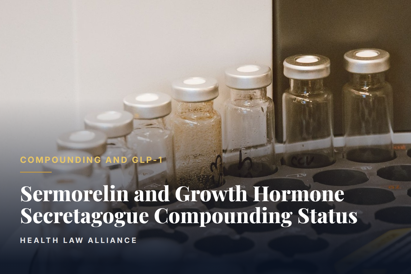 Sermorelin and Growth Hormone Secretagogue Compounding Status