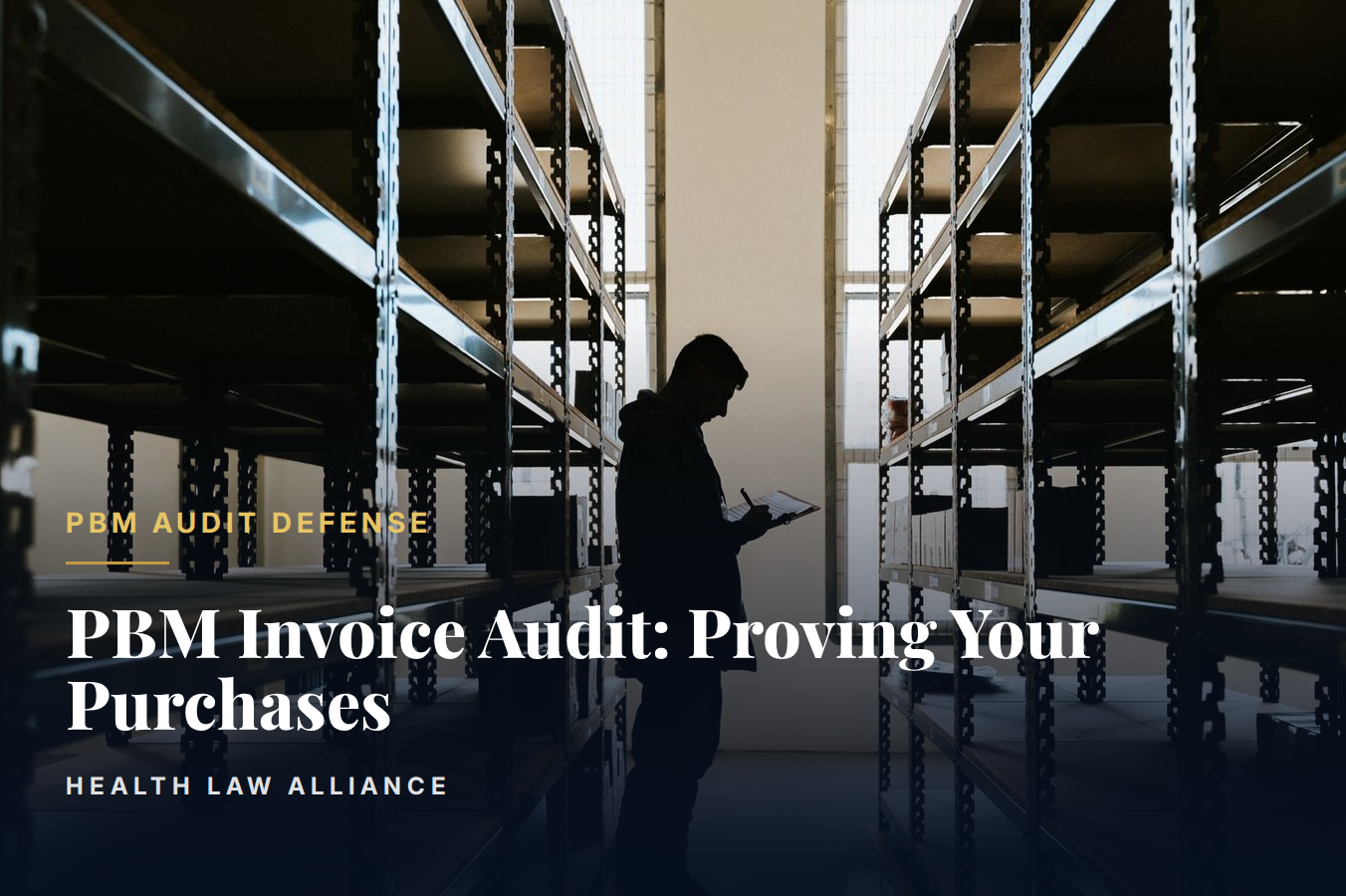 PBM Invoice Audit: Proving Your Purchases