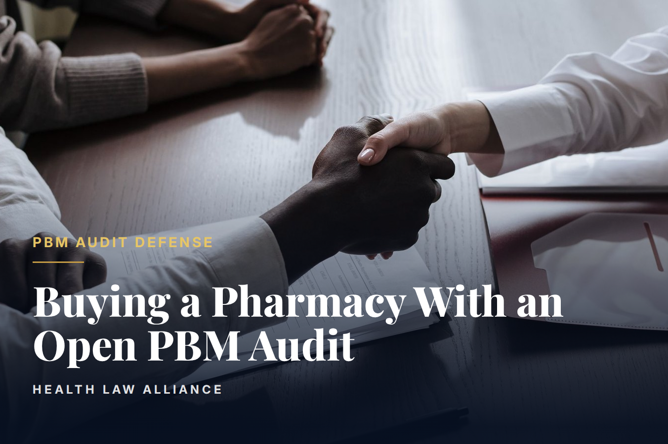 Buying a Pharmacy With an Open PBM Audit