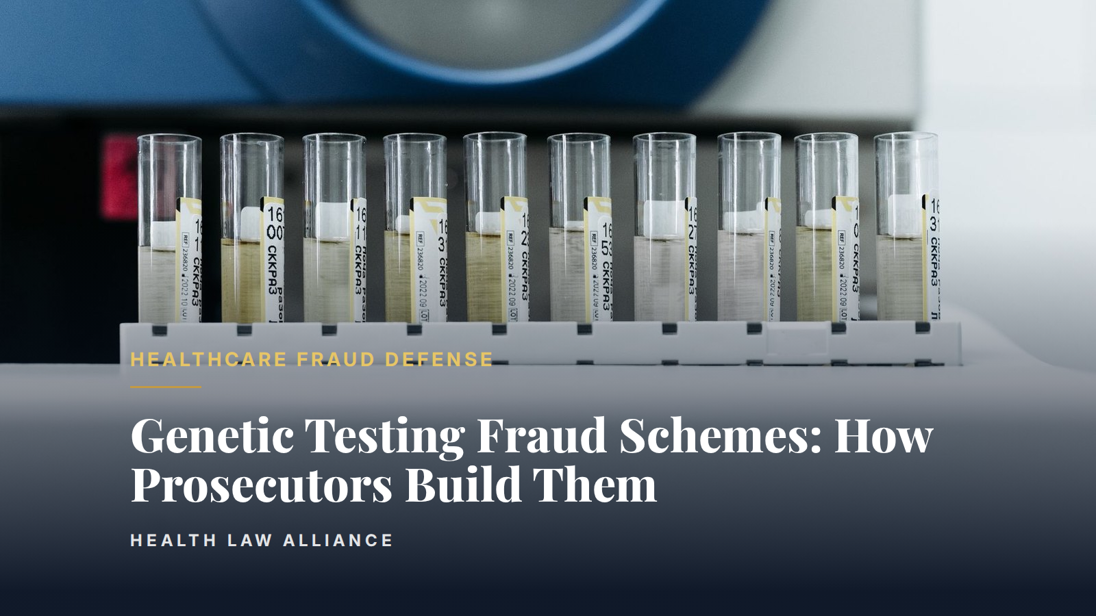 Genetic Testing Fraud Schemes: How Prosecutors Build Them