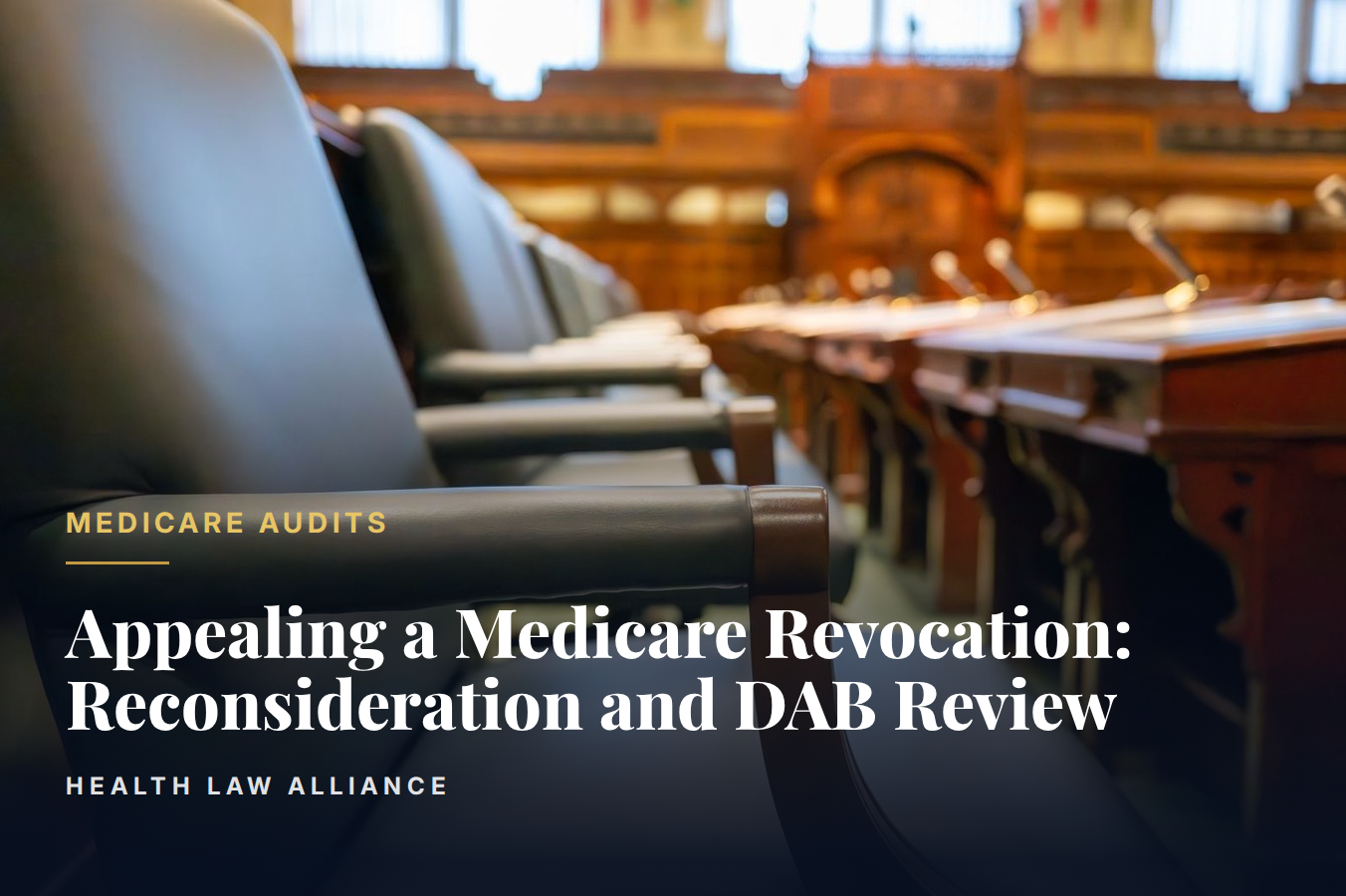 Appealing a Medicare Revocation: Reconsideration and DAB Review