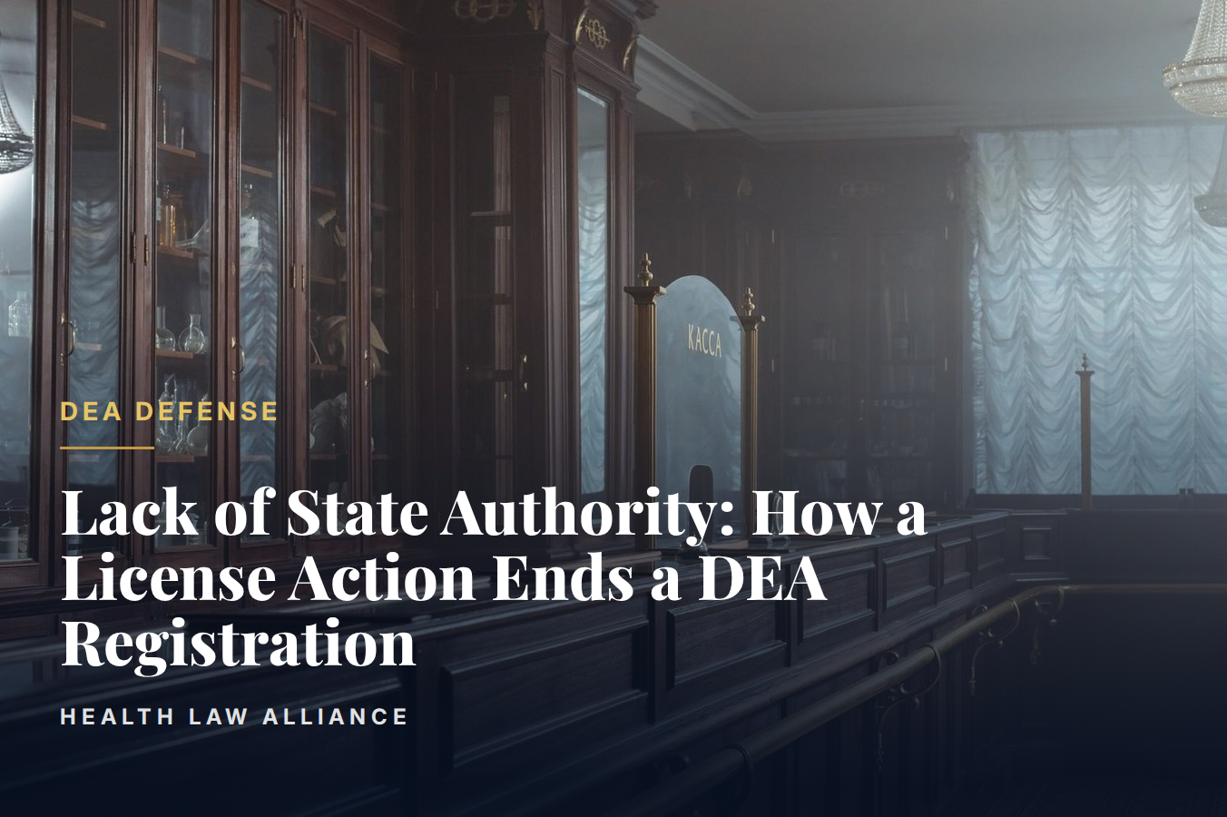 Lack of State Authority: How a License Action Ends a DEA Registration