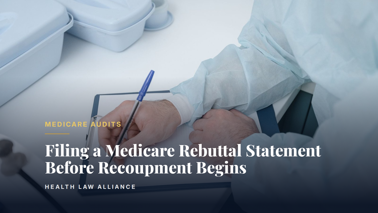 Filing a Medicare Rebuttal Statement Before Recoupment Begins