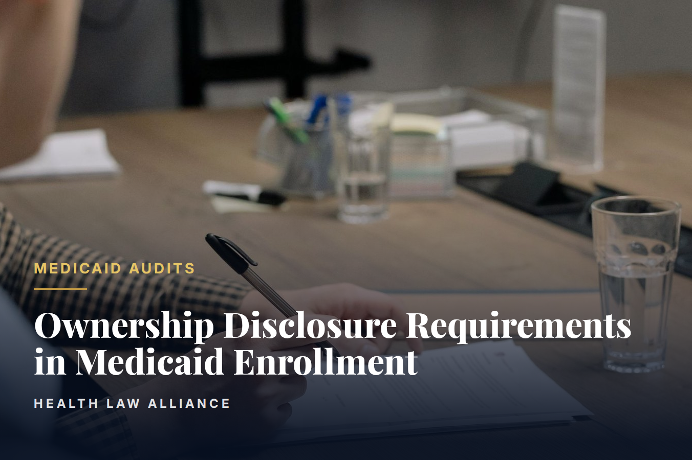 Ownership Disclosure Requirements in Medicaid Enrollment