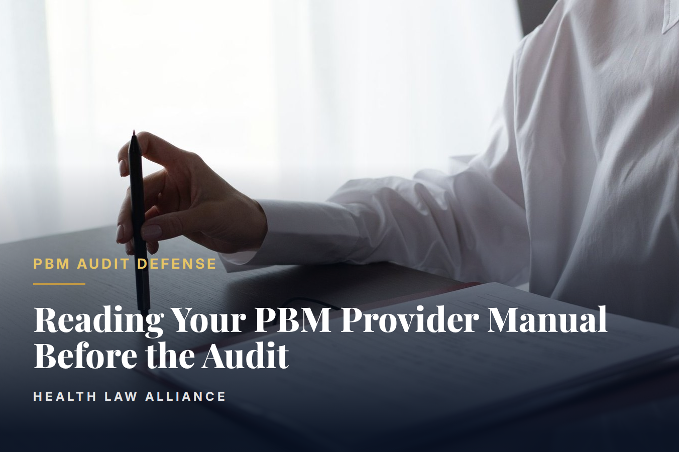 Reading Your PBM Provider Manual Before the Audit