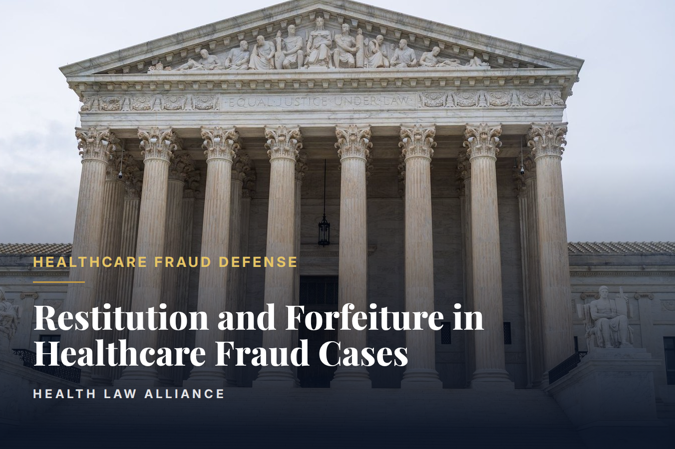 Restitution and Forfeiture in Healthcare Fraud Cases