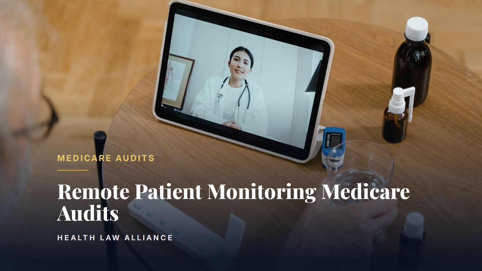 Remote Patient Monitoring Medicare Audits