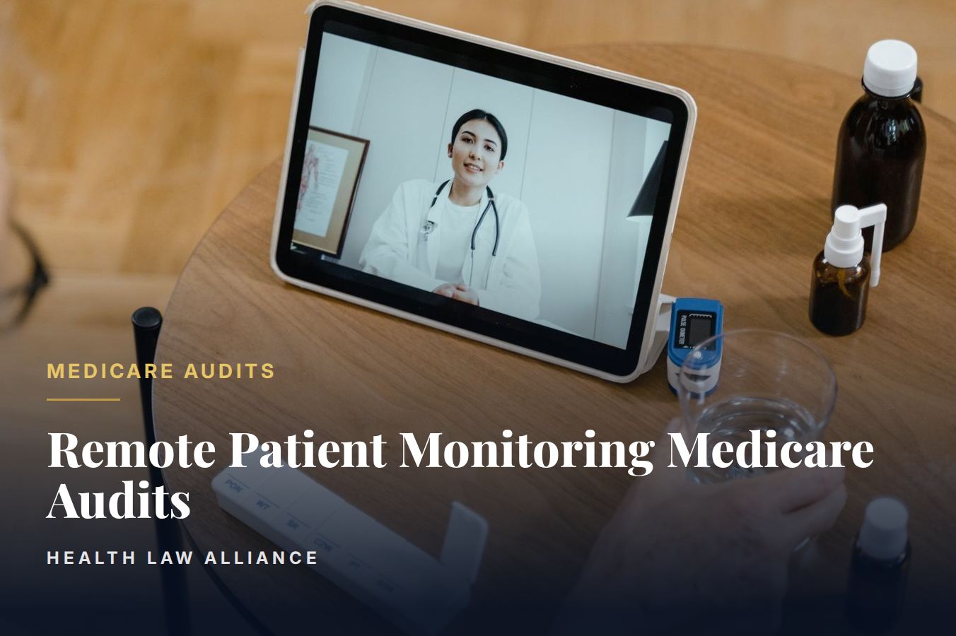Remote Patient Monitoring Medicare Audits