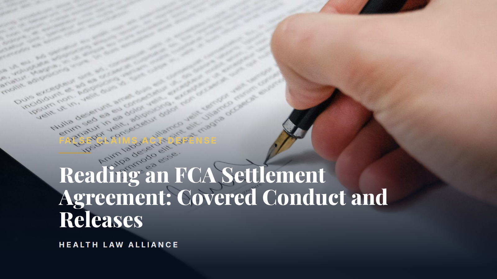 Reading an FCA Settlement Agreement: Covered Conduct and Releases