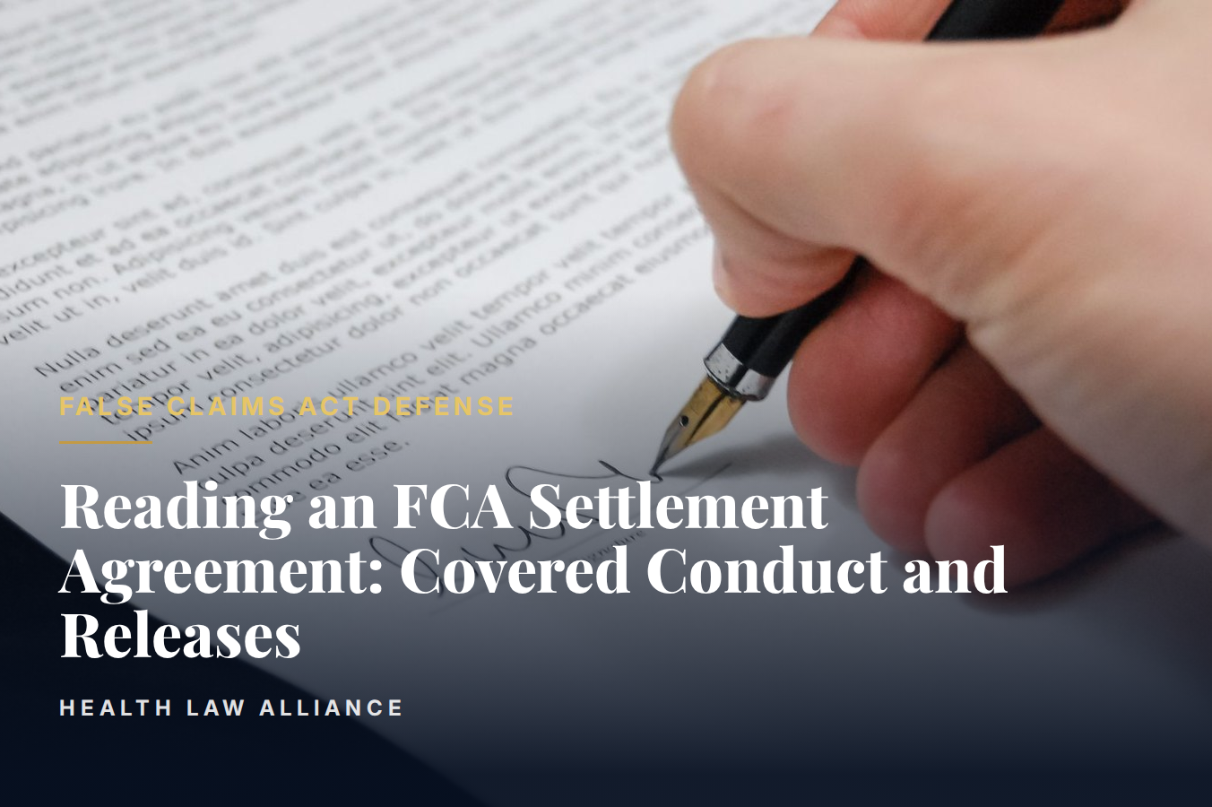 Reading an FCA Settlement Agreement: Covered Conduct and Releases