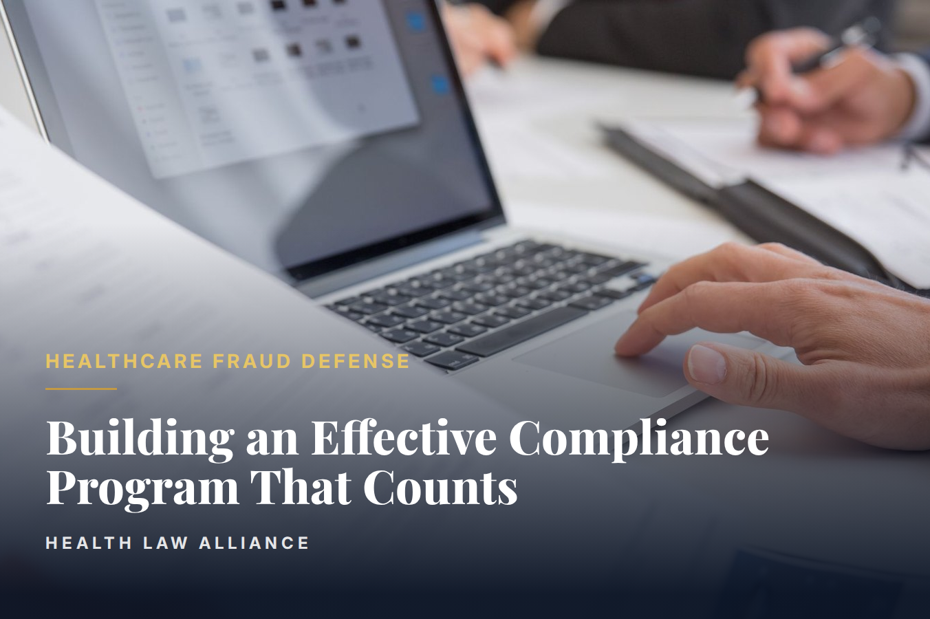 Building an Effective Compliance Program That Counts