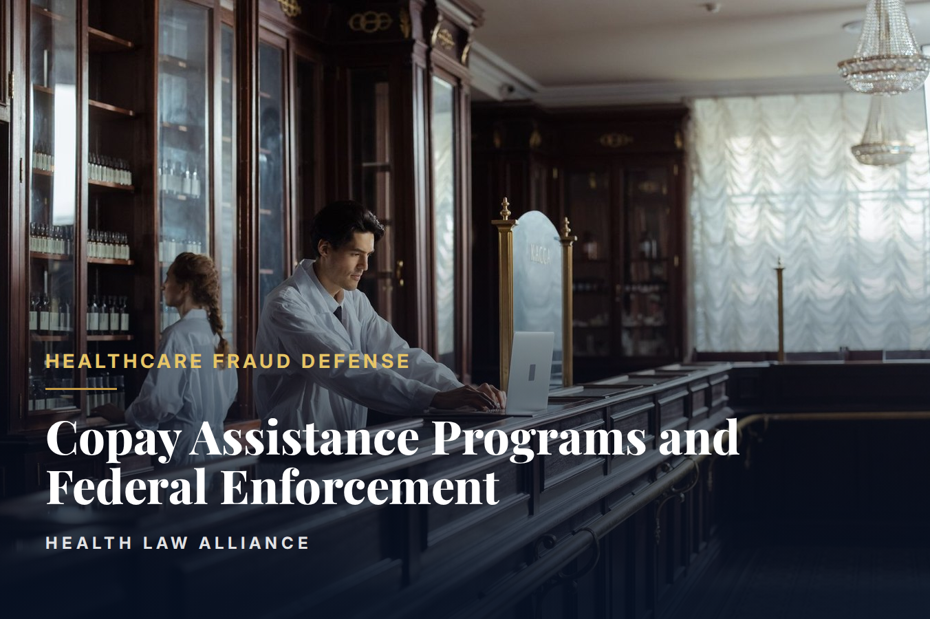 Copay Assistance Programs and Federal Enforcement