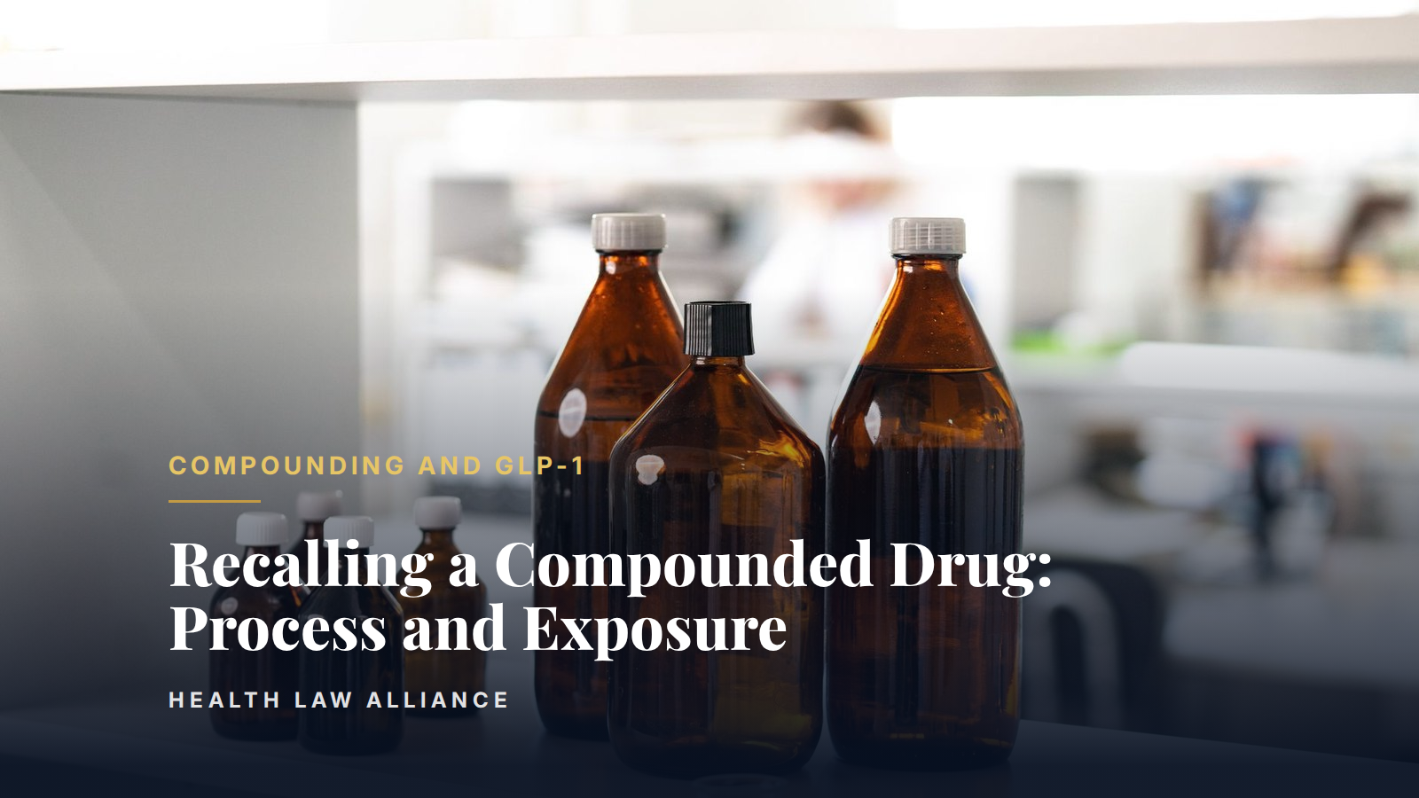 Recalling a Compounded Drug: Process and Exposure