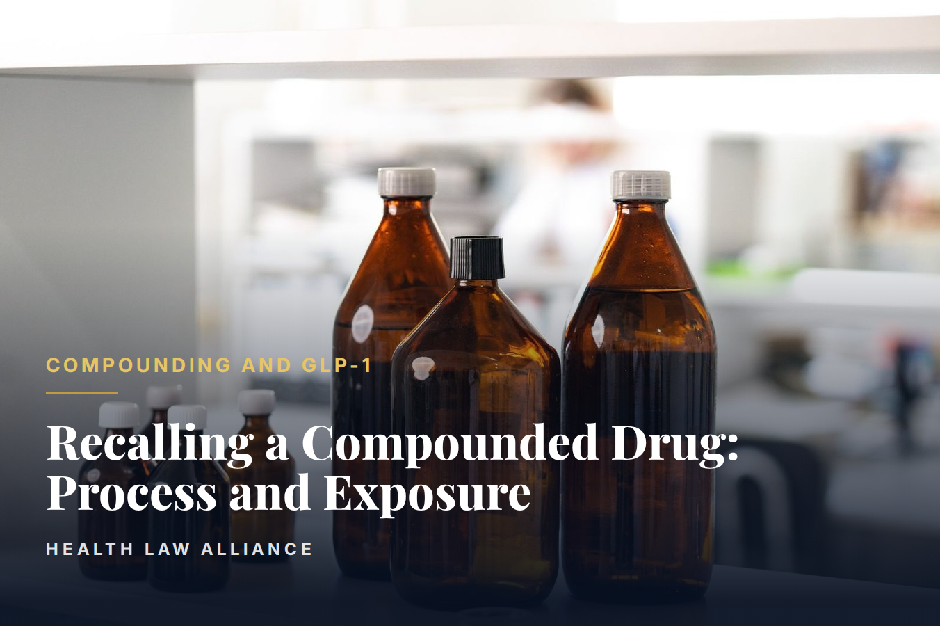Recalling a Compounded Drug: Process and Exposure