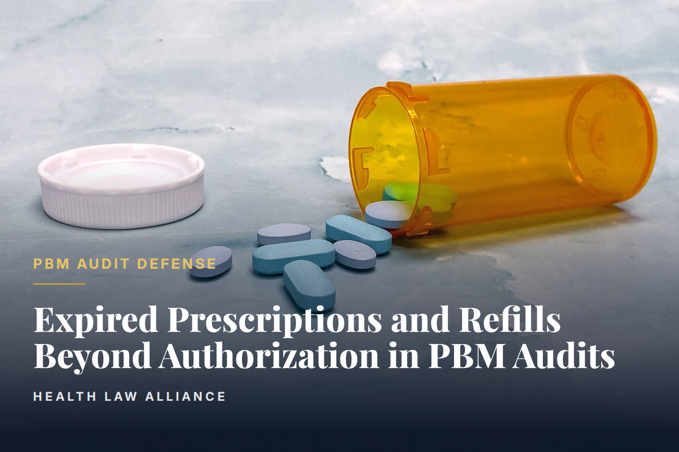 Expired Prescriptions and Refills Beyond Authorization in PBM Audits