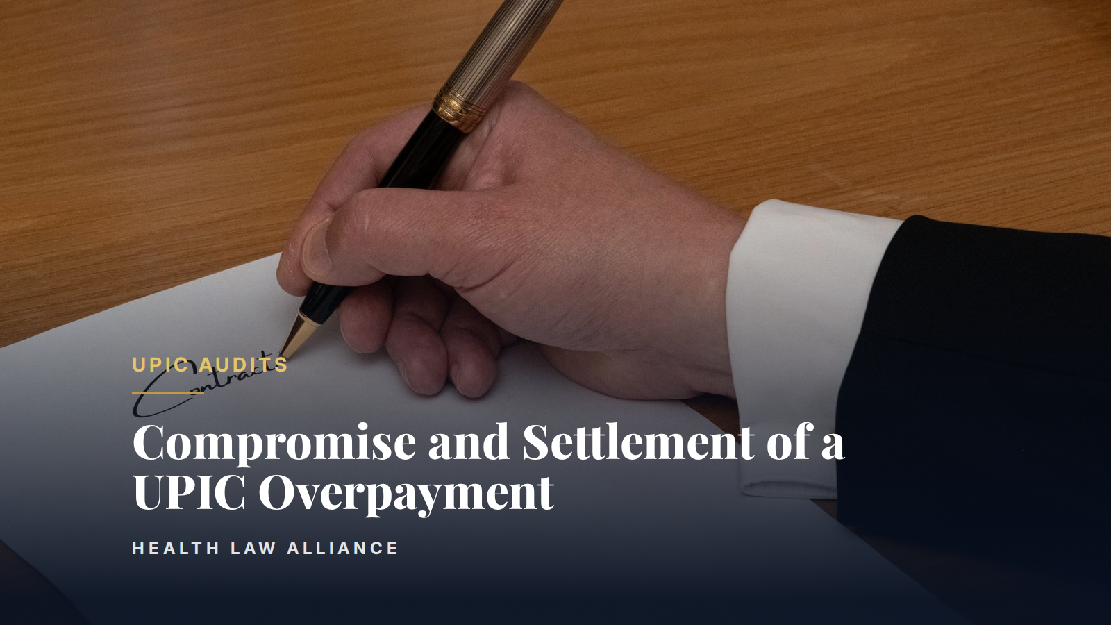 Compromise and Settlement of a UPIC Overpayment