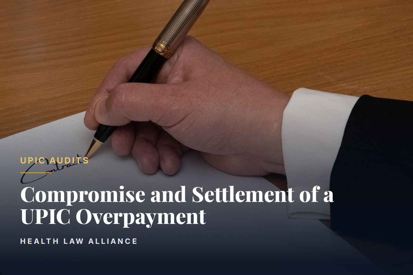 Compromise and Settlement of a UPIC Overpayment