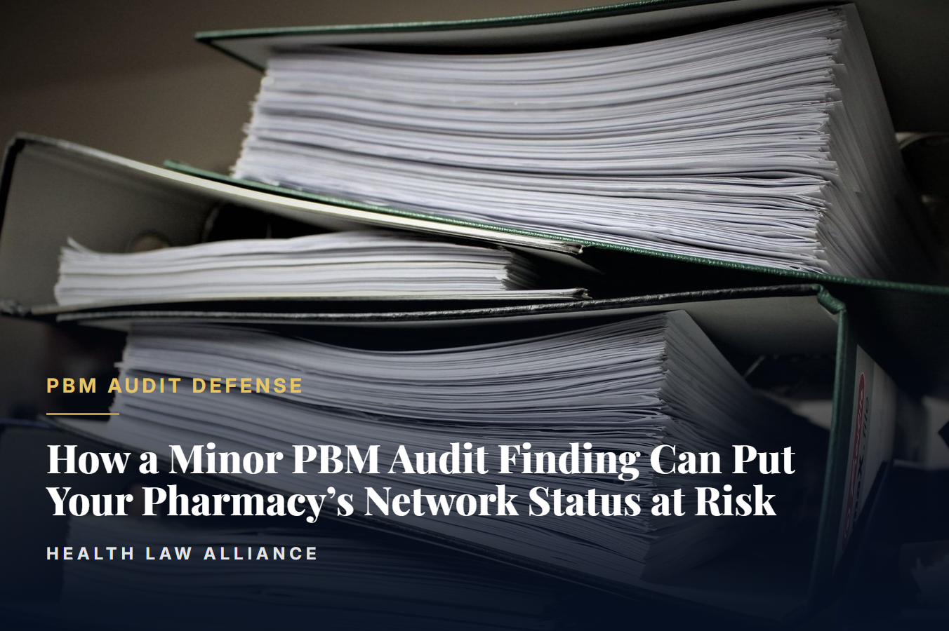 Binders of pharmacy records prepared for a PBM audit response