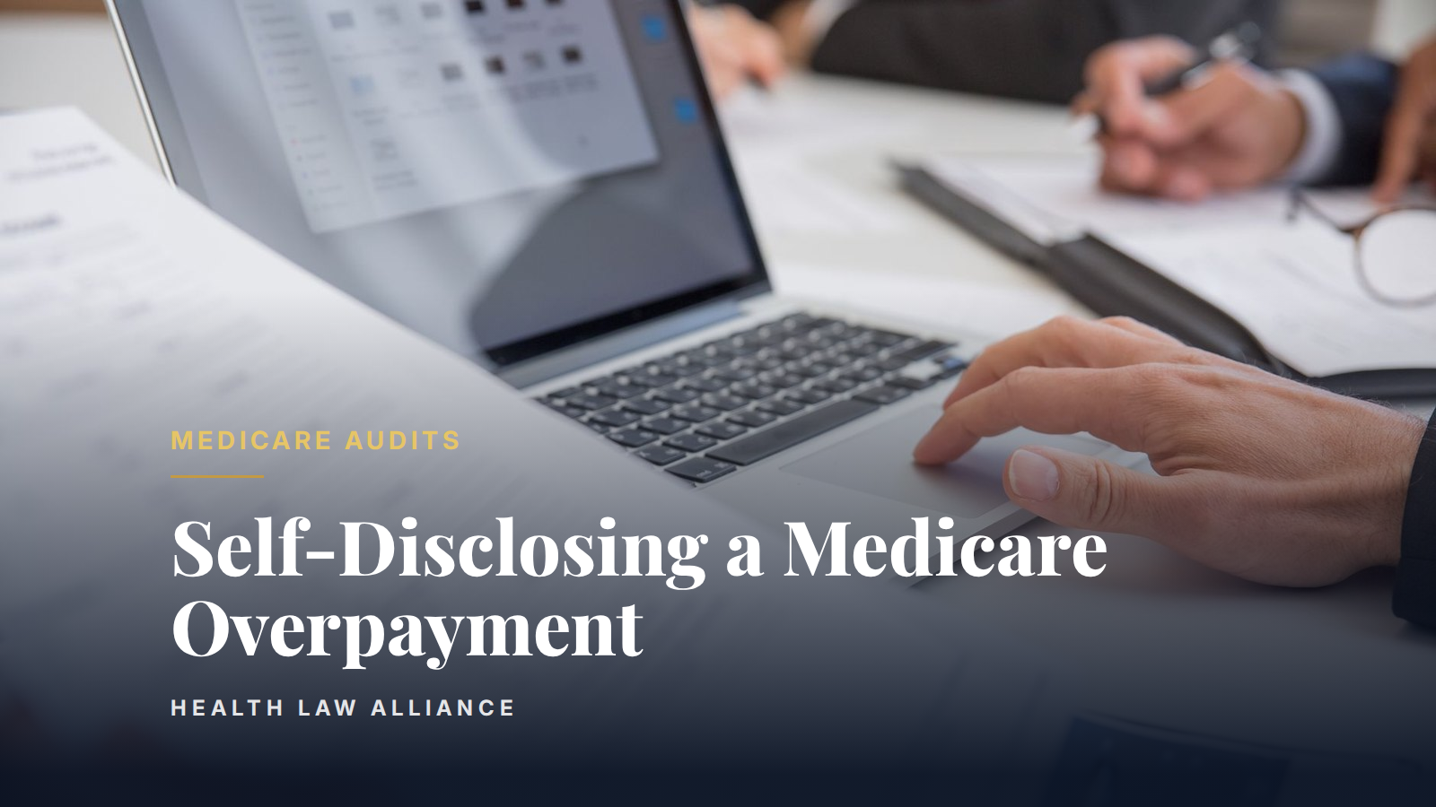 Self-Disclosing a Medicare Overpayment