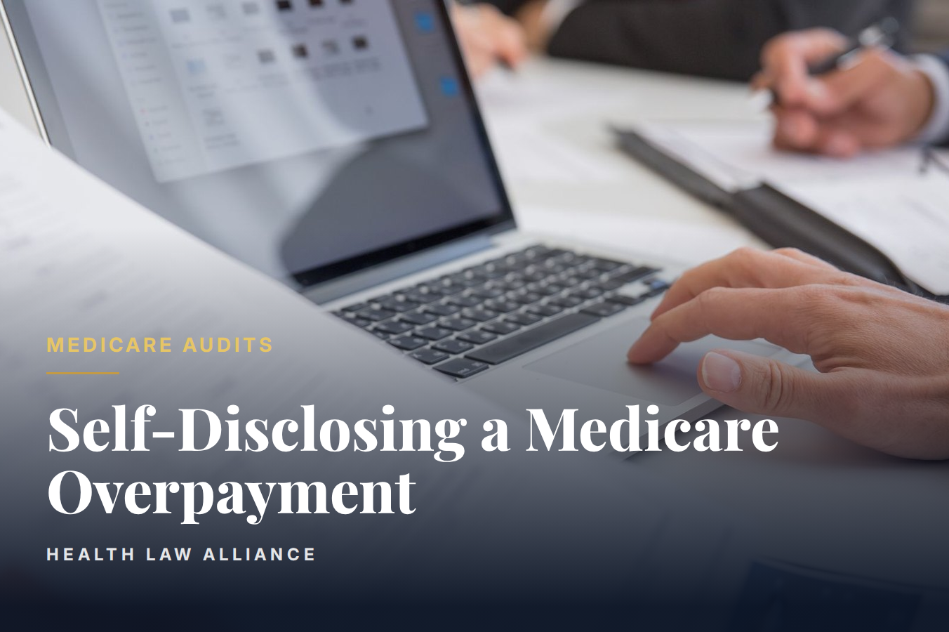 Self-Disclosing a Medicare Overpayment