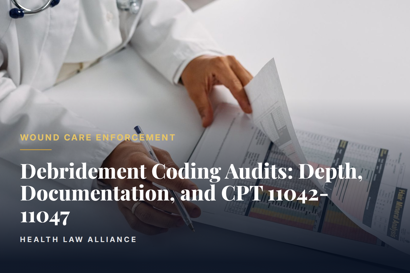 Debridement Coding Audits: Depth, Documentation, and CPT 11042-11047