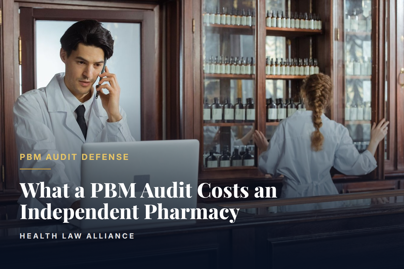 What a PBM Audit Costs an Independent Pharmacy