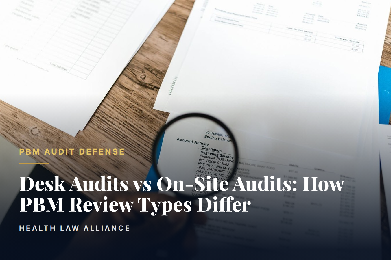 Desk Audits vs On-Site Audits: How PBM Review Types Differ