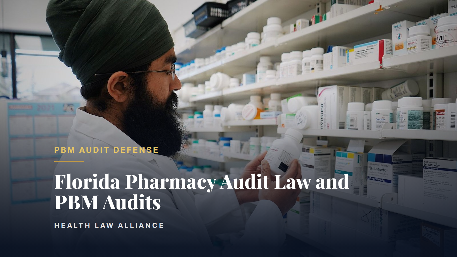 Florida Pharmacy Audit Law and PBM Audits