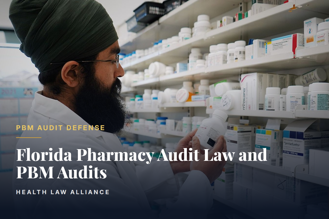 Florida Pharmacy Audit Law and PBM Audits