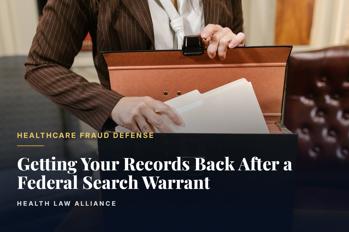 Getting Your Records Back After a Federal Search Warrant
